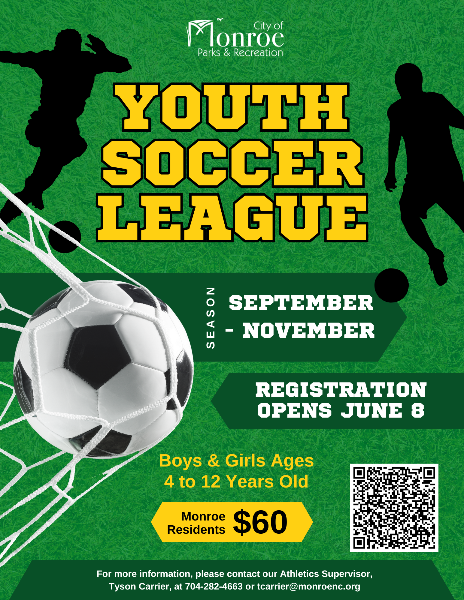 Registration for Monroe's Fall Youth Soccer League opens on June 8. Boys and girls ages 4 to 12.